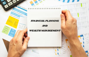 Introduction to Financial Planning and Wealth Management